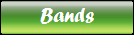 Bands